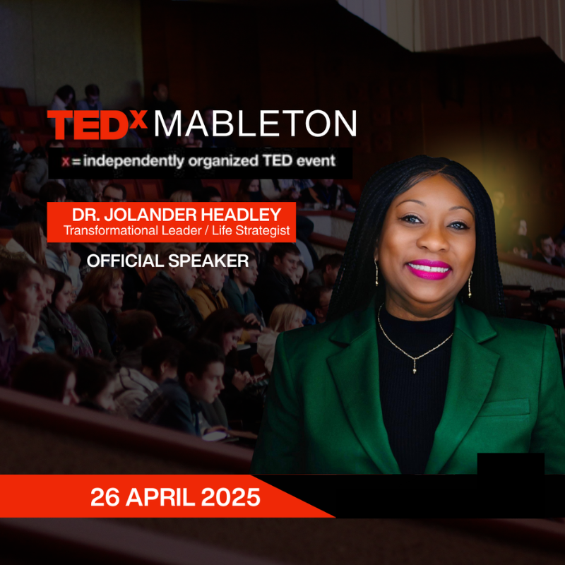 Dr. Jolander Headley TEDx 2025 - Mableton Poster
